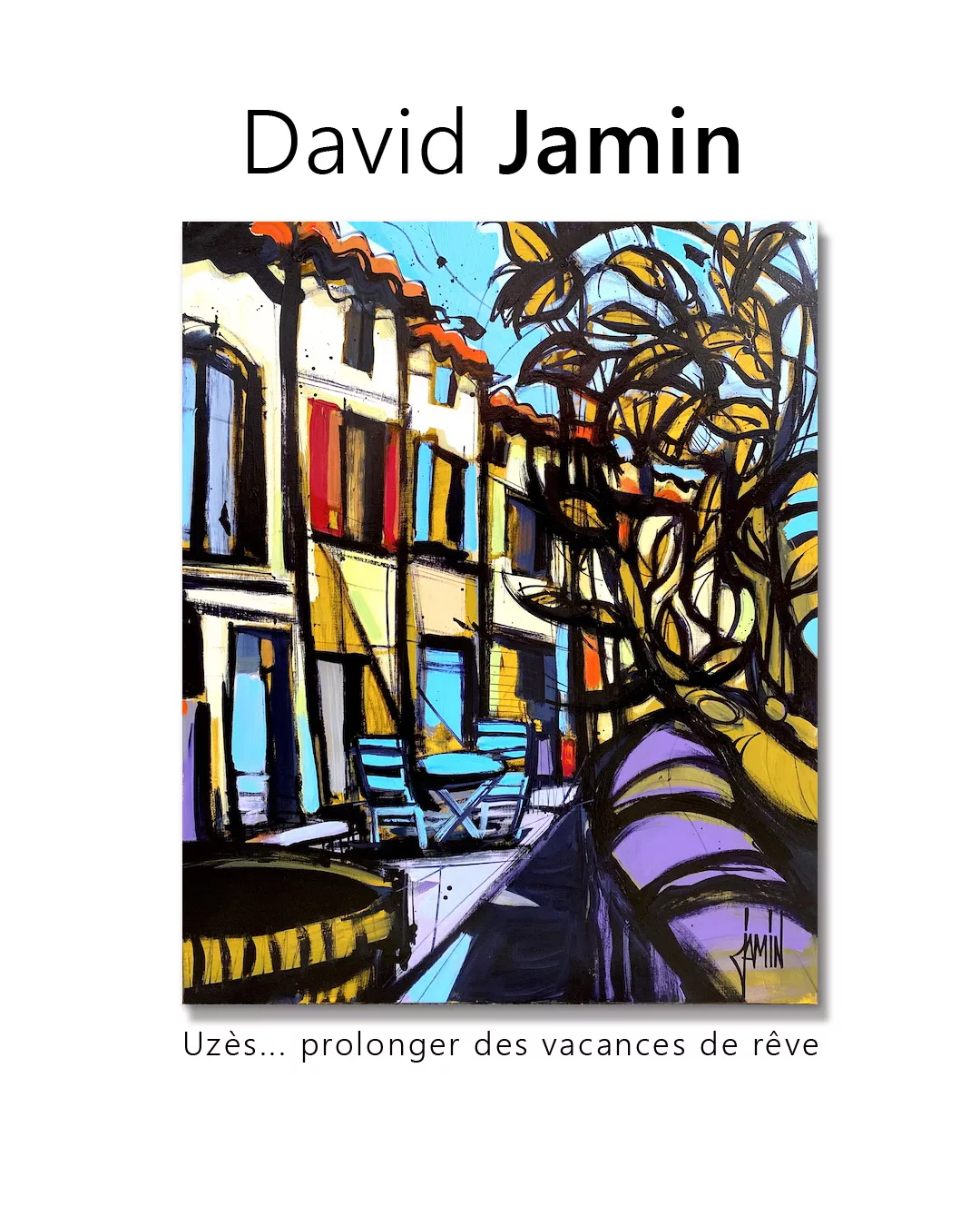 Peinture de David Jamin représentant une ruelle d'Uzès